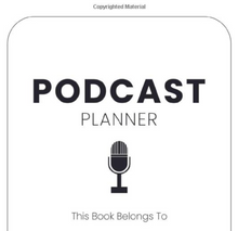 Load image into Gallery viewer, Podcast Planner